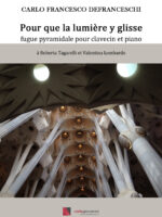 Pour que la lumière y glisse