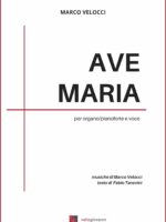 Ave Maria per voce, pianoforte e violoncello