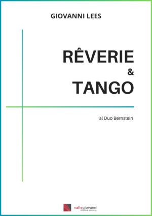 Rêverie & Tango per Pianoforte e Clarinetto