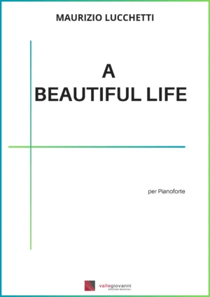 A Beautiful Life
