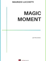 Magic Moment