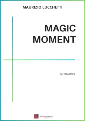 Magic Moment