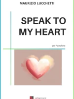 Speak to My Heart