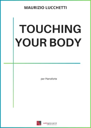 Touching Your Body