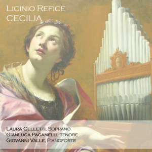 Refice: Cecilia (Transcr. for Voices and Piano)