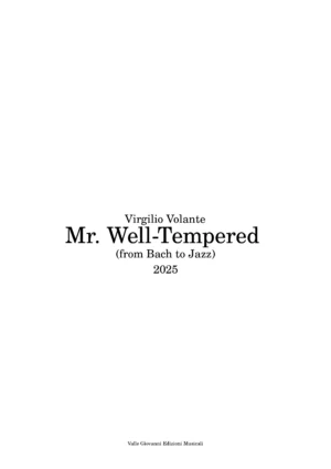 Mr. Well-Tempered (from Bach to Jazz)