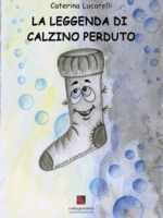 La Leggenda di Calzino Perduto