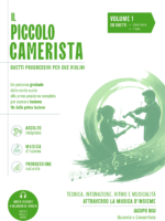 Il Piccolo Camerista – Vol. 1 (corde vuote e 1° dito)